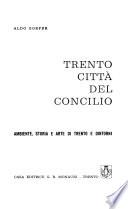 Trento città del Concilio