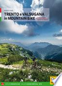 Trento e Valsugana in mountain bike