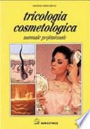 Tricologia cosmetologica