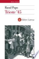Trieste '45