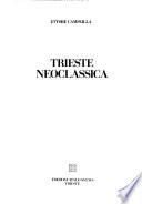 Trieste neoclassica