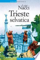 Trieste selvatica