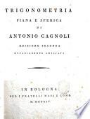 Trigonometria piana e sferica di Antonio Cagnoli