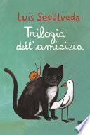 Trilogia dell'amicizia