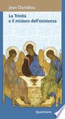 Trinità e il mistero dell'esistenza