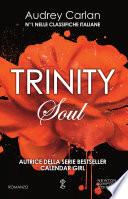 Trinity. Soul