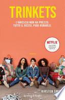 Trinkets (versione italiana)