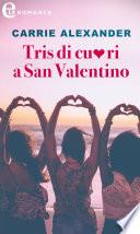 Tris di cuori a San Valentino