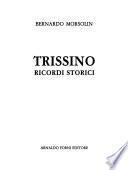 Trissino, ricordi storici