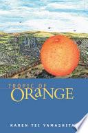 Tropic of Orange