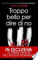 Troppo bello per dire di no