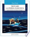 Trovare la poesia nascosta. Educare alla bellezza con il Metodo Caviardage®