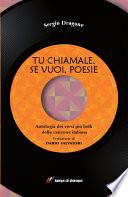 Tu chiamale, se vuoi, poesie
