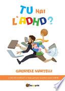 Tu hai l'ADHD?