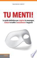 Tu menti!