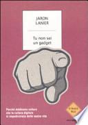 Tu non sei un gadget