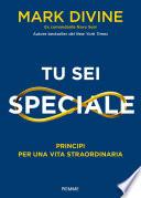 Tu sei speciale
