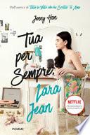 Tua per sempre, Lara Jean