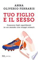 Tuo figlio e il sesso