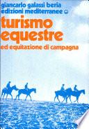 Turismo equestre ed equitazione di campagna