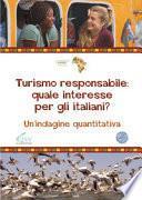 Turismo responsabile: quale interesse per gli italiani?