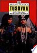 Tusovka. Rock e stili nella nuova cultura sovietica