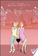 Tute, tacchi e amore