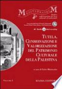 Tutela, conservazione e valorizzazione del patrimonio culturale della Palestina