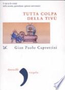 Tutta colpa della tivù