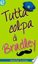 Tutta colpa di Bradley (eLit)