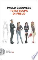 Tutta colpa di Freud