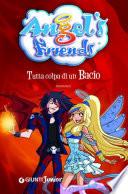 Tutta colpa di un bacio