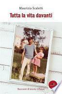 Tutta la vita davanti
