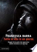 Tutta la vita in un giorno