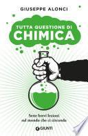 Tutta questione di chimica