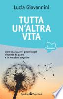 Tutta un'altra vita