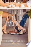 Tutte le cose che amo di Te