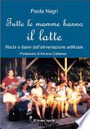 Tutte le mamme hanno il latte