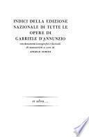 Tutte le opere di Gabriele d'Annunzio