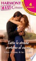 Tutte le strade portano al cuore