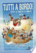 Tutti a bordo! Storie di santi a fumetti