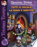 Tutti a tavola, la bava è servita!