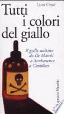 Tutti i colori del giallo