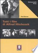 Tutti i film di Alfred Hitchcock
