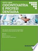 Tutti i quiz per i test di ammissione alla facoltà di odontoiatria e protesi dentaria