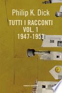 Tutti i racconti (1947-1953)