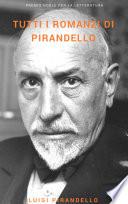 Tutti i romanzi di Pirandello