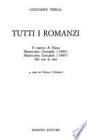 Tutti i romanzi: Il marito de Elena. Mastro-don Gesualdo [1889]. Mastro-don Gesualdo [1889]. Dal tuo al mio