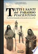 Tutti i santi del paradiso piacentino. (La Divina Commedia arriva anche in riva al Po)