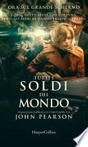 Tutti i soldi del mondo